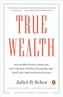 True Wealth