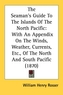 The Seaman's Guide To The Islands Of The North Pacific