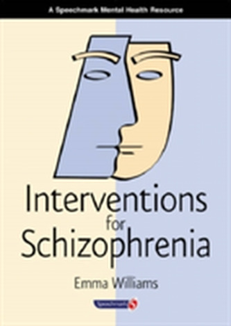 Interventions for Schizophrenia