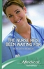 The Nurse He's Been Waiting For