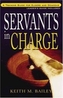 SERVANTS IN CHARGE