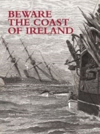 Beware the Coast of Ireland