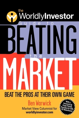 The WorldlyInvestor Guide to Beating the Market