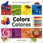 My First Bilingual Book - Colours - English-turkish