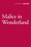 Malice in Wonderland