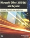 Microsoft Office 2013/365 and Beyond