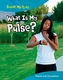 What is My Pulse?