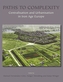 Paths to Complexity