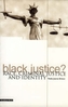 Black Justice?