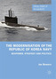 The Modernisation of the Republic of Korea Navy