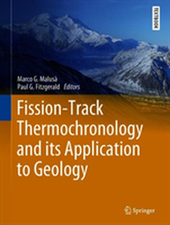 Fission-Track Thermochronology and its Application to Geology