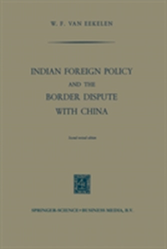 Indian Foreign Policy and the Border Dispute with China