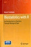 Biostatistics with R