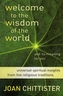 Welcome to the Wisdom of the World and Its Meaning for You