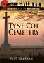 Tyne Cot Cemetery and Memorial
