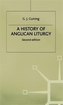 A History of Anglican Liturgy