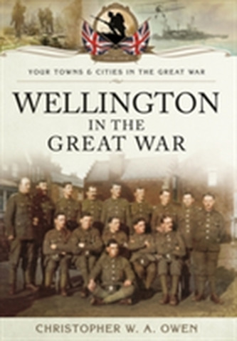 Wellington in the Great War
