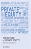 The Future of Private Equity