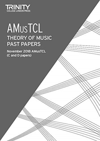 Trinity College London Theory of Music Past Papers (Nov 2018) AMusTCL