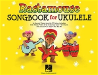 Rastamouse Songbook for Ukulele