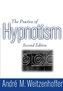 The Practice of Hypnotism
