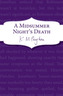 A Midsummer Night's Death