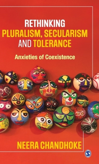 Rethinking Pluralism, Secularism and Tolerance