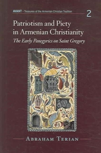 Patriotism and Piety in Armenian Christianity