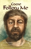 Come Follow Me