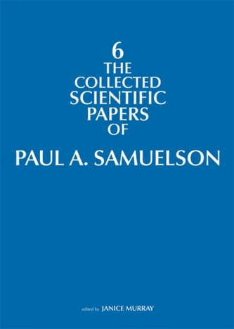 The Collected Scientific Papers of Paul A. Samuelson
