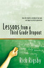 Lessons From a Third Grade Dropout