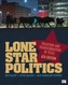 Lone Star Politics