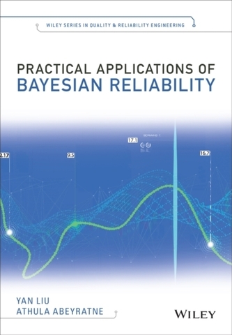 Practical Applications of Bayesian Reliability
