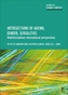 Intersections of Ageing, Gender and Sexualities
