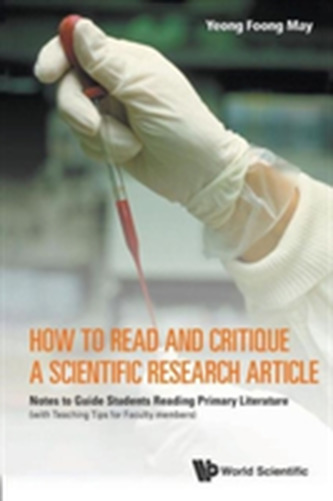 How To Read And Critique A Scientific Research Article: Notes To Guide Students Reading Primary Literature (With Teachin