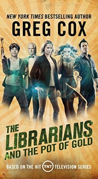 The Librarians and the Pot of Gold