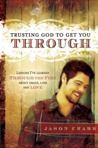 Trusting God to Get You Through