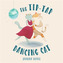 The Tip-Tap Dancing Cat