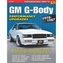 GM G-Body Performance Projects