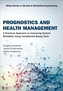 Prognostics and Health Management