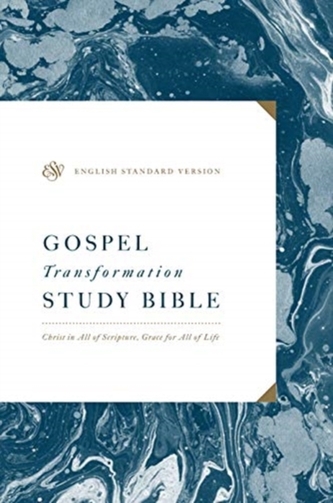 ESV Gospel Transformation Study Bible: Christ in All of Scripture, Grace for All of Life