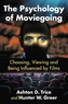 The Psychology of Moviegoing