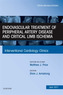 Endovascular Treatment of Peripheral Artery Disease and Critical Limb Ischemia, An Issue of Interventional Cardiology Cl