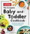 The Complete Baby and Toddler Cookbook