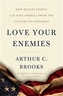 Love Your Enemies