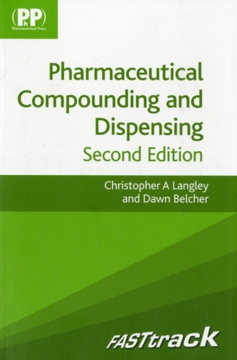 FASTtrack: Pharmaceutical Compounding and Dispensing