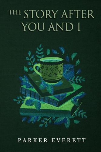 The Story After You and I