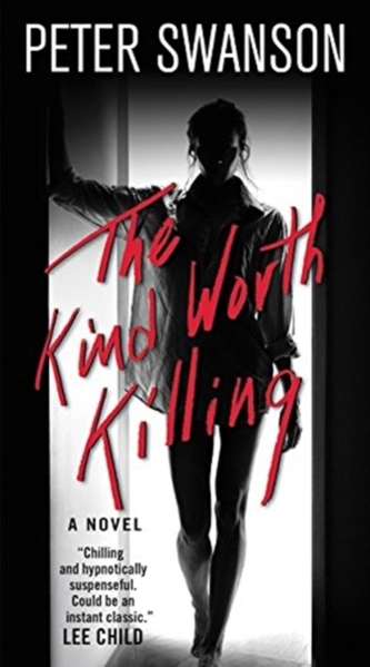 KIND WORTH KILLING THE