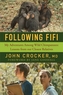 Following Fifi - My Adventures Among Wild Chimpanzees: Lessons from our Closest Relatives