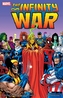 Infinity War Omnibus